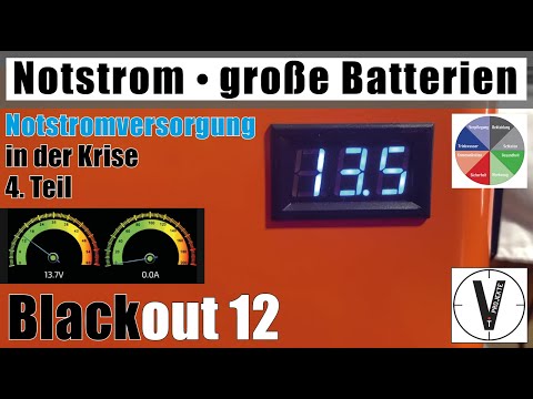 Notstrom IV • Serie Blackout 12 • große Akkumulatoren • Bleiakkus • Lifepo4-Akkus • Inverter usw.