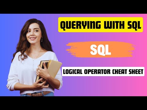 QUERYING WITH SQL | LOGICAL OPERATORS SQL | NxtWave | CCBP 4.0 | SQL QUERY TUTORIAL