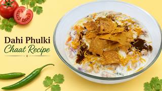 Dahi Phulki Chaat Recipe | Creamy & Crispy Street Style Chaat | Easy Homemade Snack screenshot 5