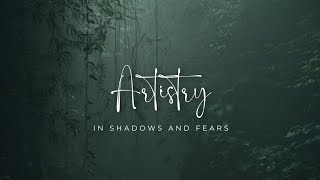 Artistry In Shadows And Fears By Yashfa