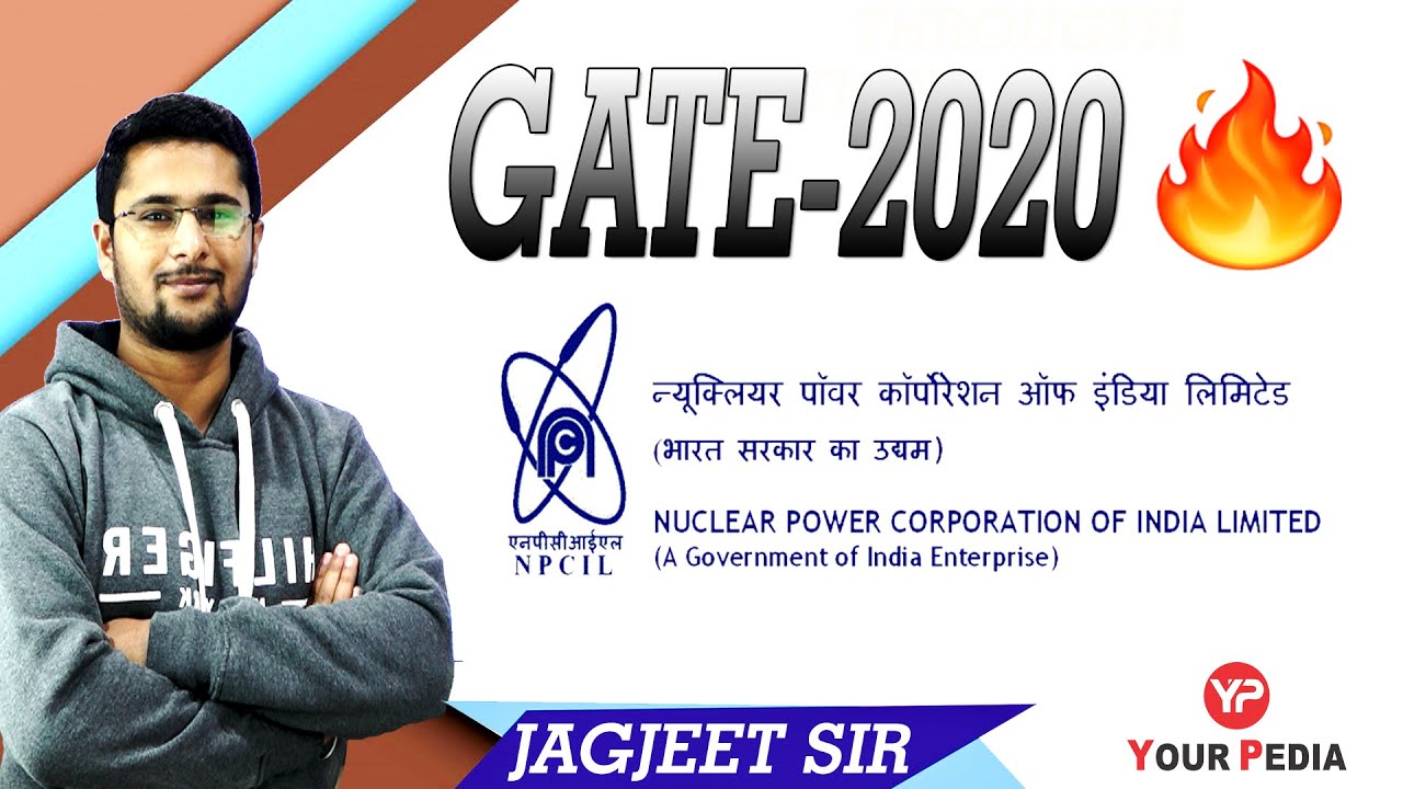 NPCIL I GATE-2020 by Jagjeet Sir