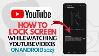 How to Lock Screen While Watching Youtube Videos on Android (STEP BY STEP TUTORIAL) screenshot 2
