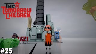 The Tomorrow Children Phoenix Edition Gameplay (PS5) Part 25 - Thermal Power Station