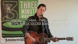 Jason Kutchma - Welcome Home