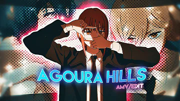 Agora Hills 🗻 | Chainsaw Man  [ AMV/EDIT] 4K!