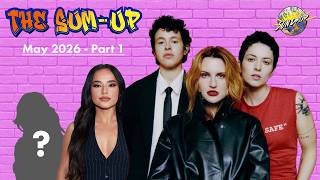 The Sum-Up: May 2026 - Part 1 (featuring MUNA and Becky G)