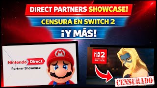Direct Partners Showcase, Dispatch's censorship on Switch 2 reversed? and more! - Nintendo News