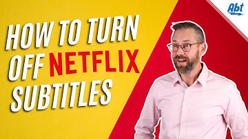 How To Turn Off Netflix Subtitles On Your TV