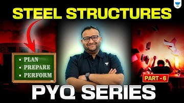 Steel Structures PYQ Series | Part 6 | GATE & ESE 2026-27 |  Amit Zarola