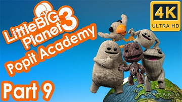 LittleBigPlanet 3 Popit Academy Walkthrough | Part 9 | Popit Academy Term 2 - Tags and Sensors