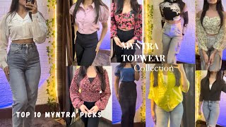 *AFFORDABLE* HUGE MYNTRA TOPS HAUL| 10 affordable , trendy & must haves | cute tops, shirts