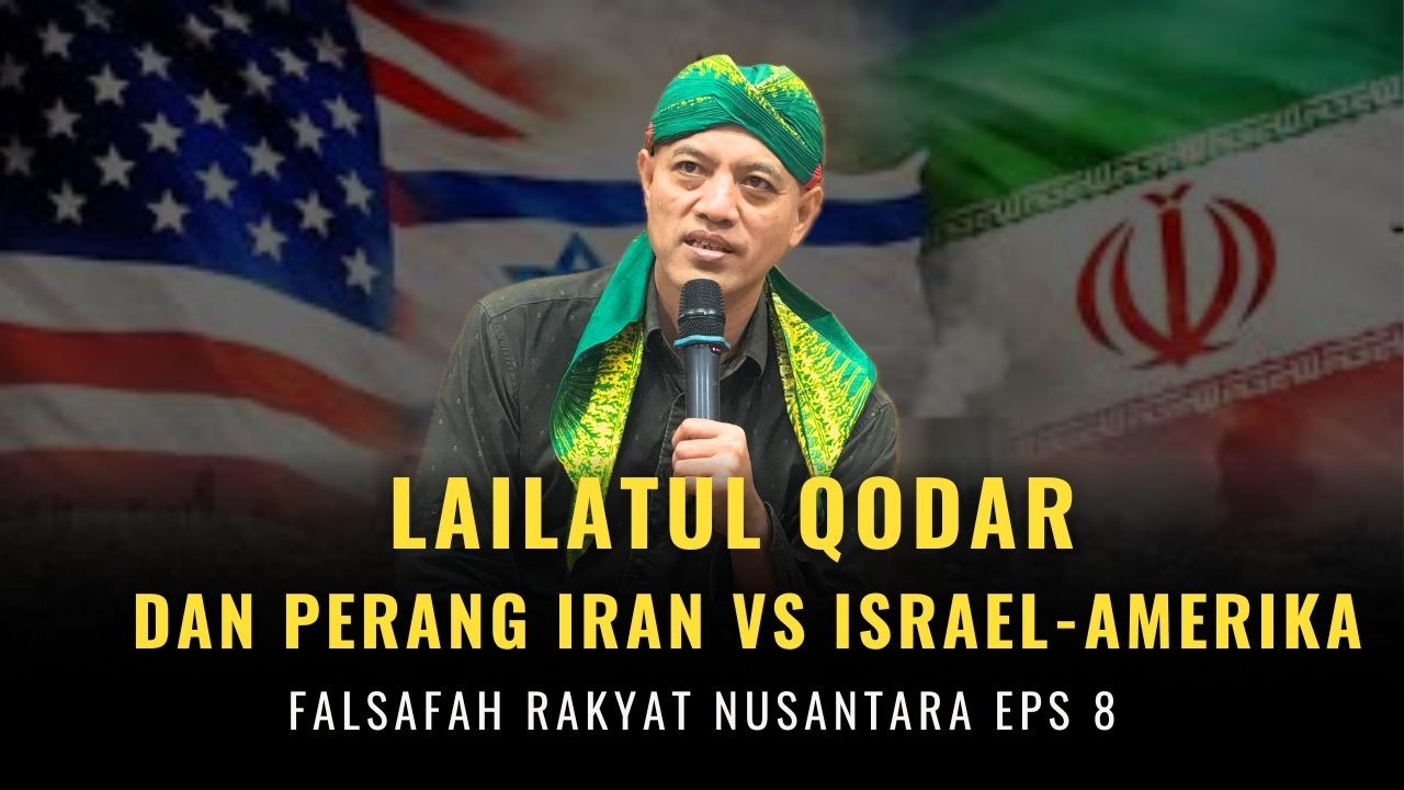 Lailatul Qadar dan Perang Iran Vs Israel - Amerika bersama Gus Fuad Plered & Gamelan Sholawat
