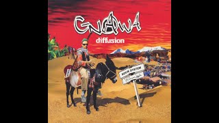 Gnawa Diffusion - Metropole