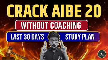 How to Clear AIBE 20 in 30 Days – First Attempt Strategy (No Coaching!) | All India Bar Examination