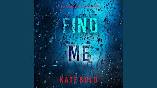 Chapter 75 - Find Me (An Addison Shine Fbi Suspense Thriller—Book 1)