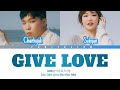 Download Lagu AKMU Give Love Lyrics (악동뮤지션 'Give Love') Color Coded Lyrics (Han-Rom-Indo)