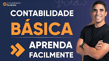 O quê entender de contabilidade?