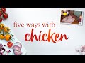 Five Slimming World recipes with chicken