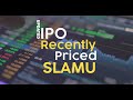 Recently Priced IPO SLAMU