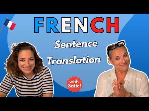 English to French Translation Challenge!