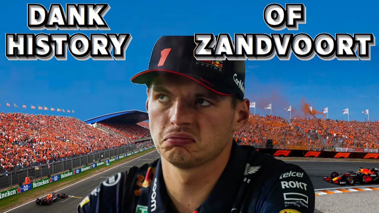 A Memeful Look At Formula One's Zandvoort Circuit