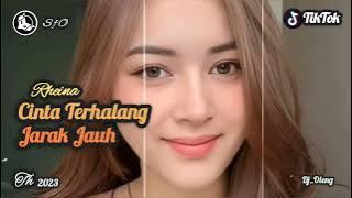 Single Funkot - Dj Cinta Terhalang Jarak Jauh (Rheina) New 2023 - Trending Viral TikTok