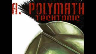 A. Polymath ~ &quot;Take No Prisoners&quot;