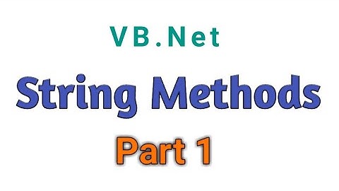 String methods in vb.net | Part 1 in hindi