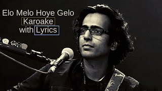 Miniatura del video "Shobkichu Elomelo Hoye Gelo | EloMelo Hoye Gelo Karoake with lyrics | Elo Melo Hoye Gelo"