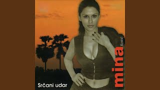 Srcani Udar - Mina Kostic