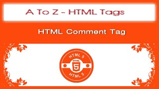 A To Z HTML Tags | html comment tag