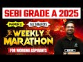 SEBI Grade A 2025 Paper 2 Weekends Marathon | SEBI Assistant Manager Marathon