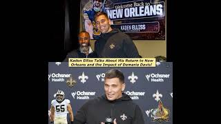 Full Kaden Elliss Talks About His Return to New Orleans and the Impact of Demario Davis! Guide