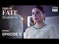 THIS IS FATE | Season 4 - Episode 5 Promo | Kundali Bhagya | Dubbed in English | GS26
