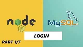 Nodejs MYSQL Login Tutorial - Part 1/7 Nodejs MYSQL Login Tutorial - Part 1/7