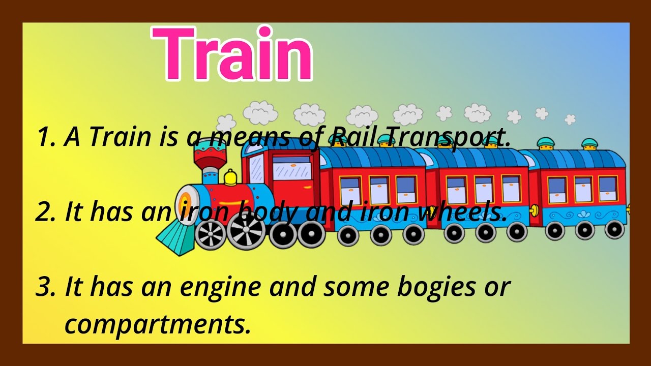 short essay on train for class 2