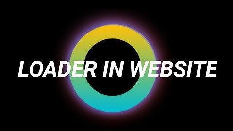 HTML5 CSS3 Glowing Gradient Loader Ring Animation Effect Animation Part 3 | by Tech Approxi