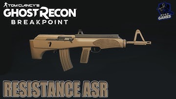 The RESISTANCE ASR- GHOST RECON BREAKPOINT