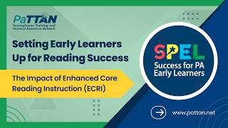 The Impact of Enhanced Core Reading Instruction (ECRI) | SPEL Success Stories