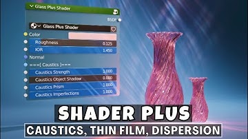Shaders Plus V4 : Caustics, Thin Film, Dispersion | Shaders Effects in Blender