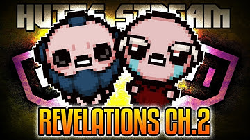 Dante + Charon Run #4 - Hutts Streams Afterbirth+ Revelations Chapter 2