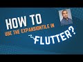 Flutter 101: How to use the ExpansionTile in Flutter.