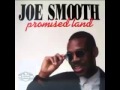 Thumbnail for Joe Smooth - He's All I Need (320 KBPS HQ)
