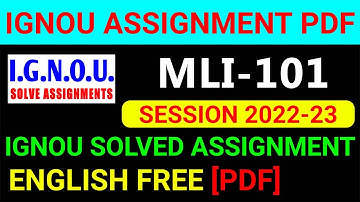 MLI-101 Solved Assignment 2022-23 in English, MLI 101 Solved Assignment 2023, MLI 101 Assignment