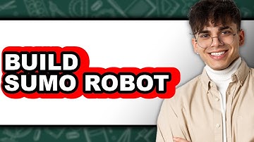 How to Build Sumo Robot (full Guide)