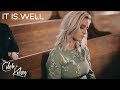 It Is Well | Caleb + Kelsey Cover