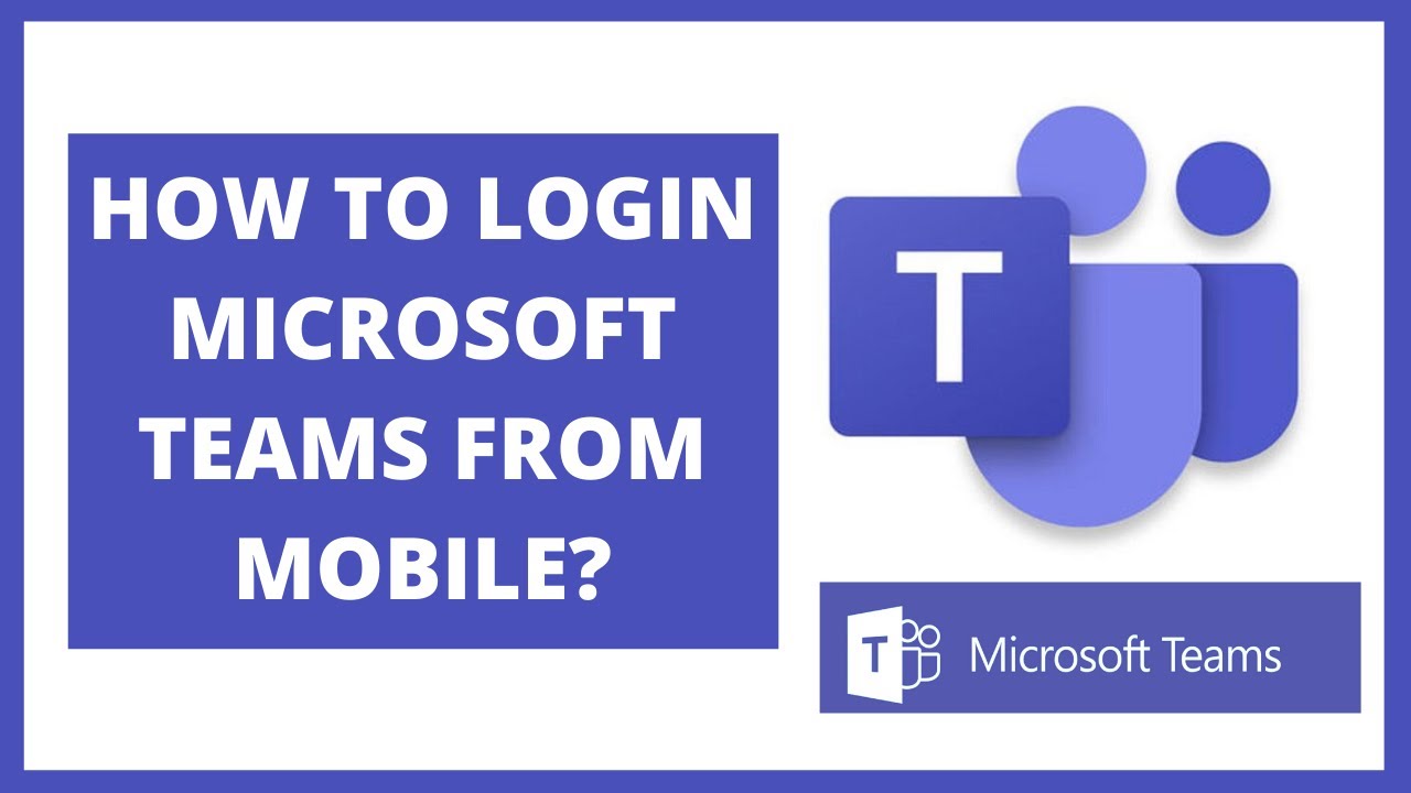 HOW TO LOGIN INTO MICROSOFT TEAMS FROM MOBILE?SWAMY VIJAY - YouTube