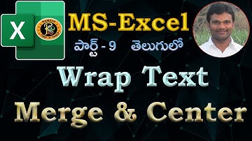 Wrap Text, Merge & Center Option in Telugu || MS EXCEL || By K. Ramesh