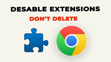 How to Disable Chrome Extensions Without Deleting Them (Easy On/Off)