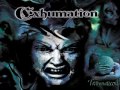 Exhumation - Voracious Sleep